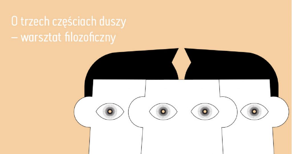 Na zdjęciu widniejezarysowana postać ludzka złożona z trzech części. w lewym górnym rokgu widnieje napis: O trzech częściach duszy, warsztat filozoficzny.