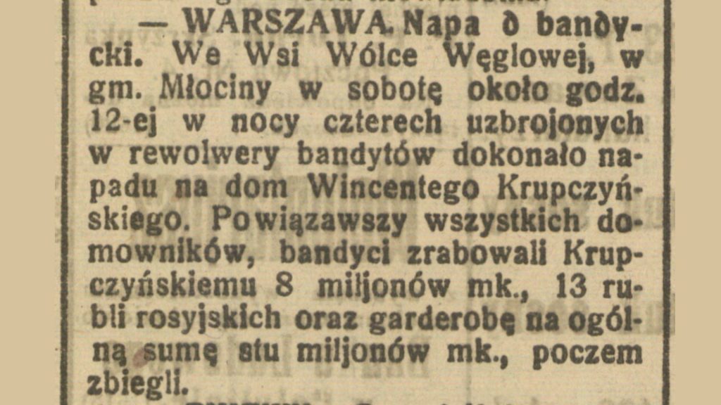 Zdjęcie przedstawia stary wycinek z gazety opowiadający o bandyckim napadzie we Wsi Wólka Węglowa